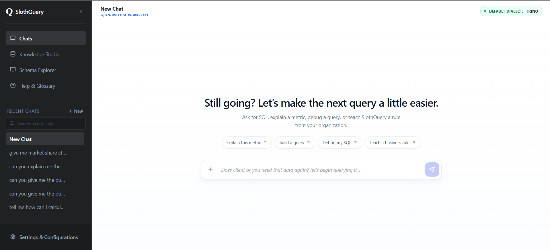 New SlothQuery chat interface with starter prompts and recent chats